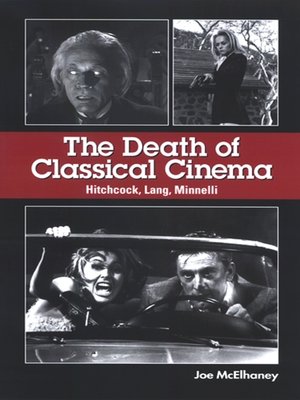 cover image of The Death of Classical Cinema